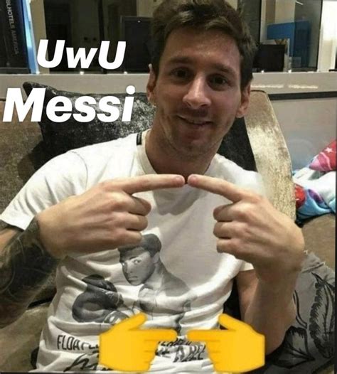 messi uwu|UwU Messi aşkoo .